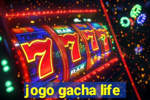 jogo gacha life